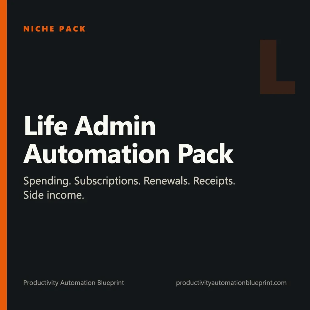 Life Admin Automation Pack