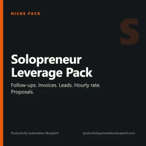 Solopreneur Leverage Pack